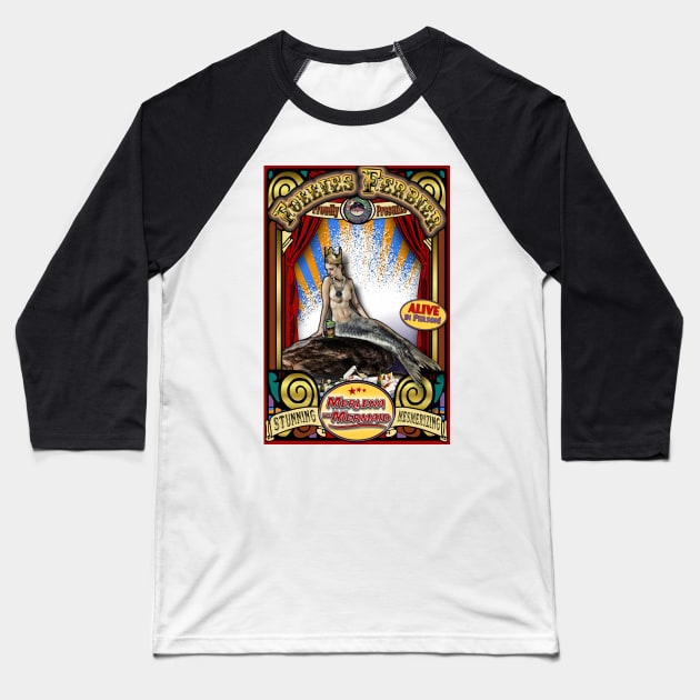 Merlena the Mermaid Sideshow Poster Baseball T-Shirt by ImpArtbyTorg